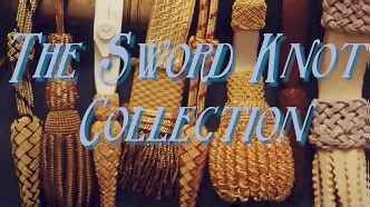 The Sword Knot Collection